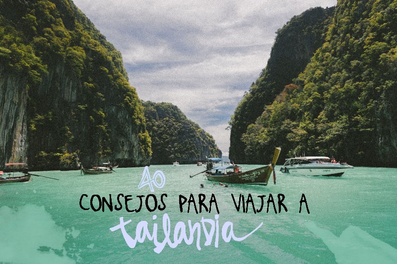 Descubre los mejores consejos para viajar a Tailandia y disfruta de una experiencia inolvidable. No te pierdas lo que nos hubiera gustado saber antes de ir.